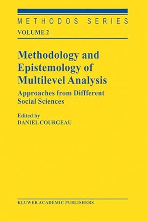Seller image for Methodology and Epistemology of Multilevel Analysis for sale by BuchWeltWeit Ludwig Meier e.K.