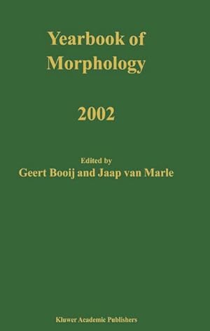 Image du vendeur pour Yearbook of Morphology 2002 mis en vente par BuchWeltWeit Ludwig Meier e.K.