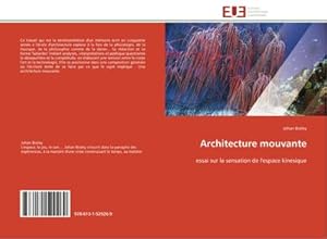 Image du vendeur pour Architecture mouvante mis en vente par BuchWeltWeit Ludwig Meier e.K.