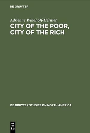 Immagine del venditore per City of the Poor, City of the Rich venduto da BuchWeltWeit Ludwig Meier e.K.