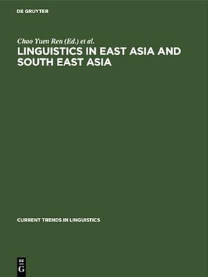 Seller image for Linguistics in East Asia and South East Asia for sale by BuchWeltWeit Ludwig Meier e.K.