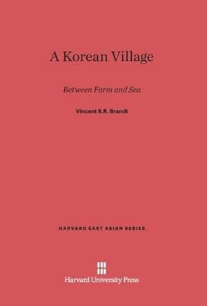 Image du vendeur pour A Korean Village mis en vente par BuchWeltWeit Ludwig Meier e.K.
