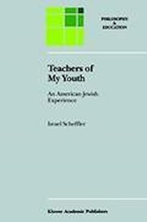 Image du vendeur pour Teachers of My Youth mis en vente par BuchWeltWeit Ludwig Meier e.K.