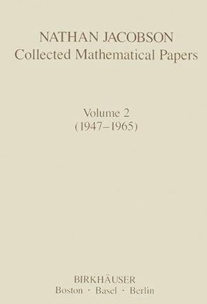 Immagine del venditore per Nathan Jacobson Collected Mathematical Papers venduto da BuchWeltWeit Ludwig Meier e.K.