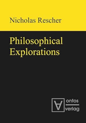 Seller image for Philosophical Explorations for sale by BuchWeltWeit Ludwig Meier e.K.