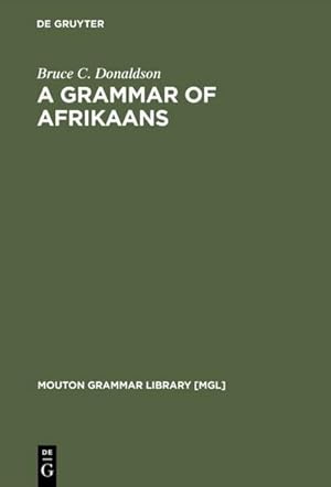 Immagine del venditore per A Grammar of Afrikaans venduto da BuchWeltWeit Ludwig Meier e.K.