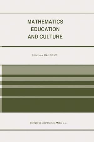 Seller image for Mathematics Education and Culture for sale by BuchWeltWeit Ludwig Meier e.K.