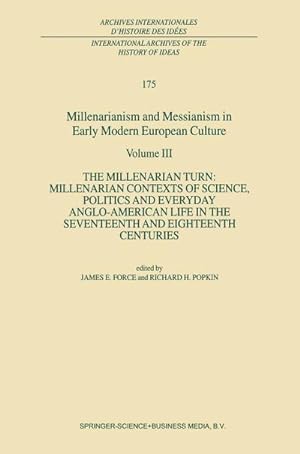 Immagine del venditore per Millenarianism and Messianism in Early Modern European Culture venduto da BuchWeltWeit Ludwig Meier e.K.
