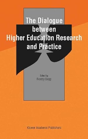 Seller image for The Dialogue between Higher Education Research and Practice for sale by BuchWeltWeit Ludwig Meier e.K.