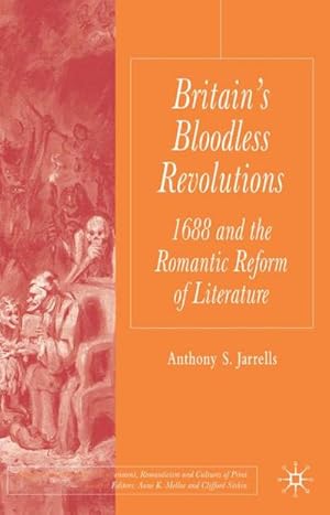 Bild des Verk�ufers f�r Britain's Bloodless Revolutions zum Verkauf von BuchWeltWeit Ludwig Meier e.K.