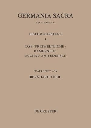 Immagine del venditore per Das Bistum Konstanz 4. Das (freiweltliche) Damenstift Buchau am Federsee venduto da BuchWeltWeit Ludwig Meier e.K.