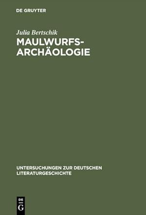 Seller image for Maulwurfsarchologie for sale by BuchWeltWeit Ludwig Meier e.K.