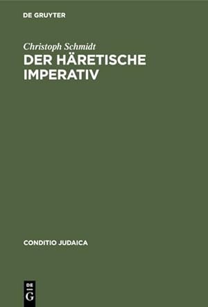 Seller image for Der hretische Imperativ for sale by BuchWeltWeit Ludwig Meier e.K.