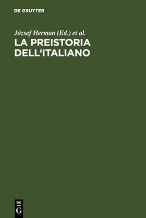 Seller image for La preistoria dell'italiano for sale by BuchWeltWeit Ludwig Meier e.K.