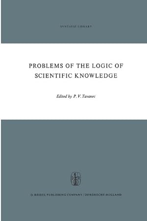 Seller image for Problems of the Logic of Scientific Knowledge for sale by BuchWeltWeit Ludwig Meier e.K.
