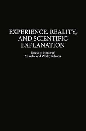 Seller image for Experience, Reality, and Scientific Explanation for sale by BuchWeltWeit Ludwig Meier e.K.