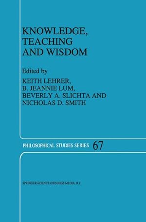Seller image for Knowledge, Teaching and Wisdom for sale by BuchWeltWeit Ludwig Meier e.K.