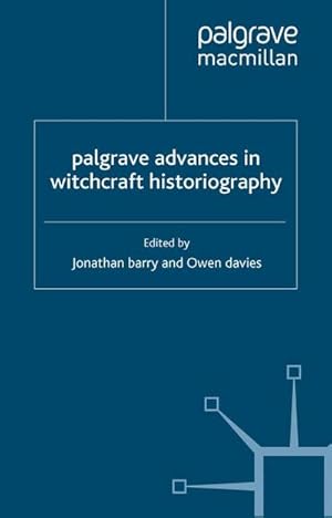 Seller image for Palgrave Advances in Witchcraft Historiography for sale by BuchWeltWeit Ludwig Meier e.K.