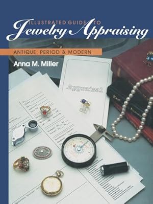 Immagine del venditore per Illustrated Guide to Jewelry Appraising venduto da BuchWeltWeit Ludwig Meier e.K.