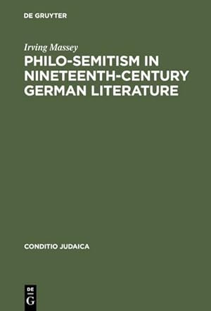 Seller image for Philo-Semitism in Nineteenth-Century German Literature for sale by BuchWeltWeit Ludwig Meier e.K.