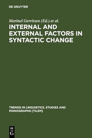 Bild des Verkufers fr Internal and External Factors in Syntactic Change zum Verkauf von BuchWeltWeit Ludwig Meier e.K.