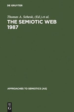 Seller image for The Semiotic Web 1987 for sale by BuchWeltWeit Ludwig Meier e.K.