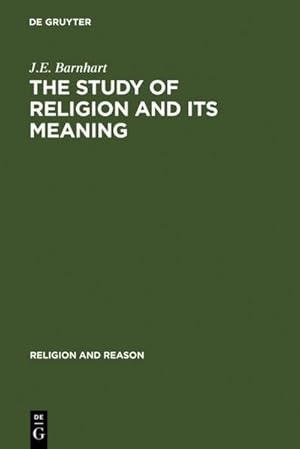 Seller image for The Study of Religion and its Meaning for sale by BuchWeltWeit Ludwig Meier e.K.