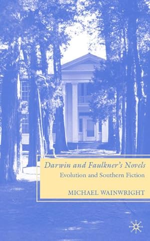 Seller image for Darwin and Faulkner's Novels for sale by BuchWeltWeit Ludwig Meier e.K.