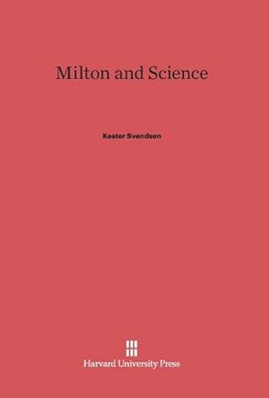 Image du vendeur pour Milton and Science mis en vente par BuchWeltWeit Ludwig Meier e.K.