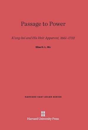 Seller image for Passage to Power for sale by BuchWeltWeit Ludwig Meier e.K.