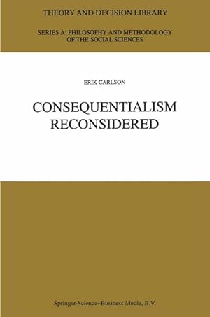 Imagen del vendedor de Consequentialism Reconsidered a la venta por BuchWeltWeit Ludwig Meier e.K.