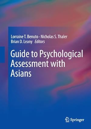 Immagine del venditore per Guide to Psychological Assessment with Asians venduto da BuchWeltWeit Ludwig Meier e.K.