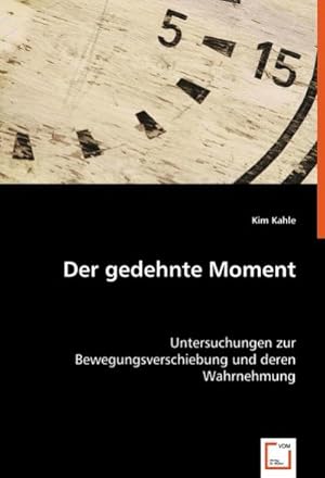 Seller image for Der gedehnte Moment for sale by BuchWeltWeit Ludwig Meier e.K.