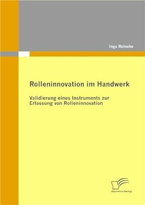 Seller image for Rolleninnovation im Handwerk for sale by BuchWeltWeit Ludwig Meier e.K.