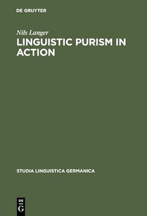 Image du vendeur pour Linguistic Purism in Action mis en vente par BuchWeltWeit Ludwig Meier e.K.