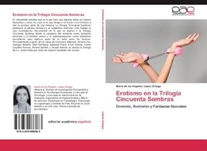 Seller image for Erotismo en la Triloga Cincuenta Sombras for sale by BuchWeltWeit Ludwig Meier e.K.
