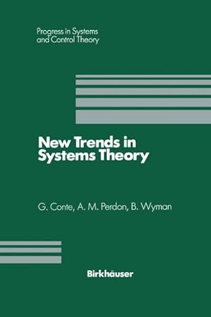 Bild des Verkufers fr New Trends in Systems Theory zum Verkauf von BuchWeltWeit Ludwig Meier e.K.