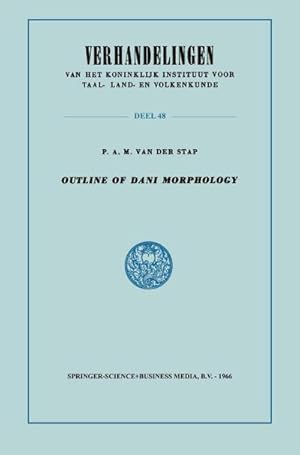 Seller image for Outline of Dani Morphology for sale by BuchWeltWeit Ludwig Meier e.K.