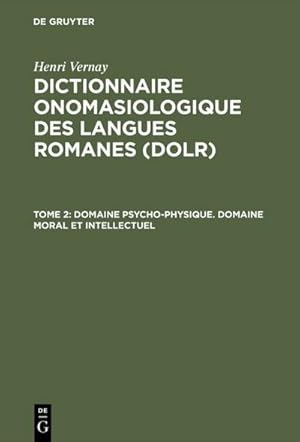 Image du vendeur pour Domaine psycho-physique. Domaine moral et intellectuel mis en vente par BuchWeltWeit Ludwig Meier e.K.