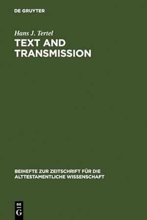 Imagen del vendedor de Text and Transmission a la venta por BuchWeltWeit Ludwig Meier e.K.