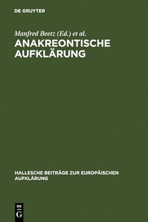 Bild des Verkufers fr Anakreontische Aufklrung zum Verkauf von BuchWeltWeit Ludwig Meier e.K.