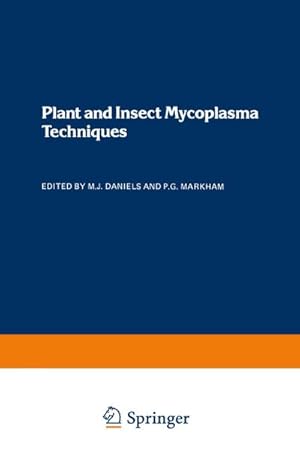 Immagine del venditore per Plant and Insect Mycoplasma Techniques venduto da BuchWeltWeit Ludwig Meier e.K.