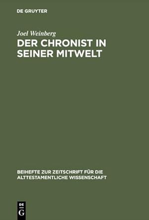 Seller image for Der Chronist in seiner Mitwelt for sale by BuchWeltWeit Ludwig Meier e.K.