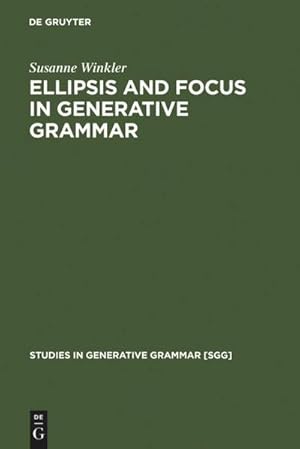 Seller image for Ellipsis and Focus in Generative Grammar for sale by BuchWeltWeit Ludwig Meier e.K.