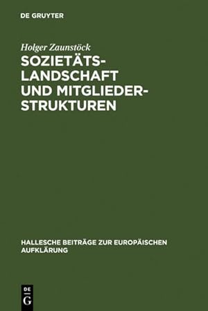 Image du vendeur pour Soziettslandschaft und Mitgliederstrukturen mis en vente par BuchWeltWeit Ludwig Meier e.K.
