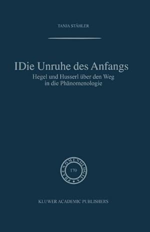 Seller image for Die Unruhe Des Anfangs for sale by BuchWeltWeit Ludwig Meier e.K.