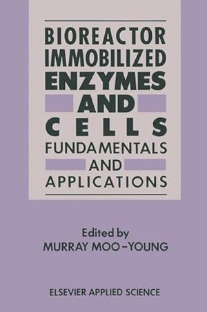 Seller image for Bioreactor Immobilized Enzymes and Cells for sale by BuchWeltWeit Ludwig Meier e.K.