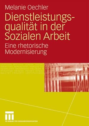 Seller image for Dienstleistungsqualitt in der Sozialen Arbeit for sale by BuchWeltWeit Ludwig Meier e.K.