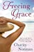 Seller image for Freeing Grace [Soft Cover ] for sale by booksXpress