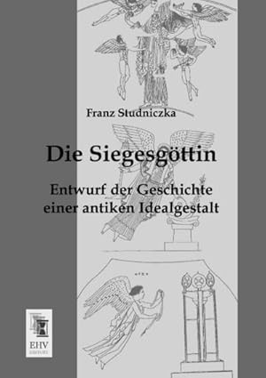 Seller image for Die Siegesgttin for sale by BuchWeltWeit Ludwig Meier e.K.